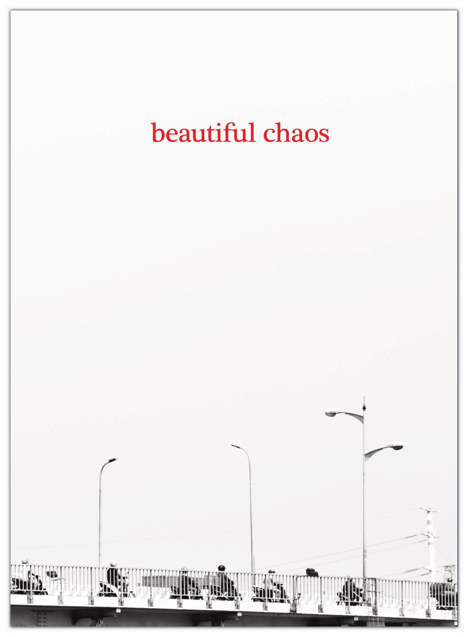 beautiful chaos beautiful chaos